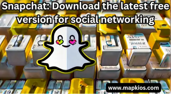 Snapchat App 2025: Download APK last version, What You Need to Know 2 Snapchat App 2025: Download APK last version, What You Need to Know