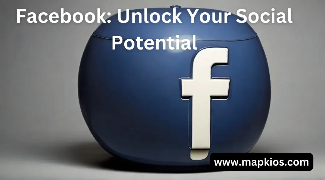 Facebook App 2025: Unlock Your Social Potential 2 Facebook App