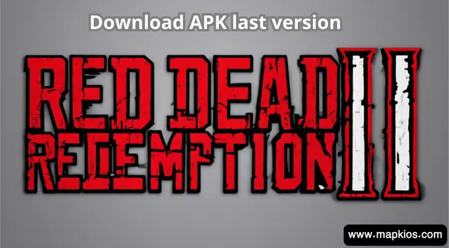 Red Dead Redemption 2: Download APK last version